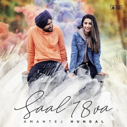 Saal 18va Amantej Hundal mp3 song free download, Saal 18va Amantej Hundal full album