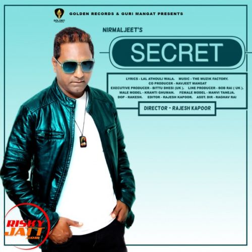 Secret Nirmaljeet mp3 song free download, Secret Nirmaljeet full album