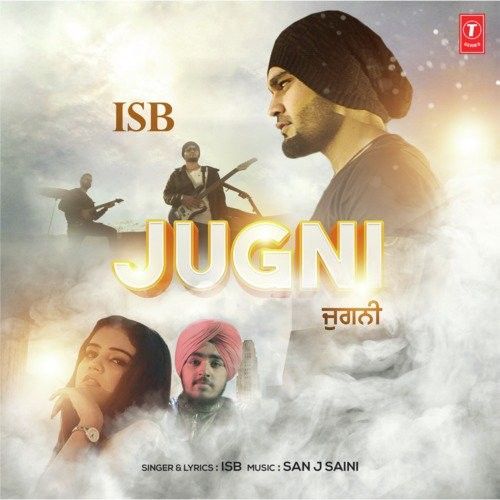 Jugni Isb mp3 song free download, Jugni Isb full album