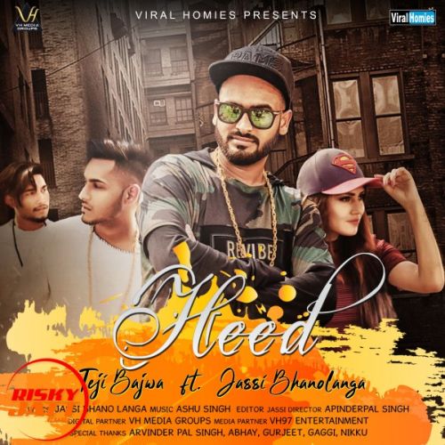 Heed Teji Bajwa, Jassi Bhanolanga mp3 song free download, Heed Teji Bajwa, Jassi Bhanolanga full album