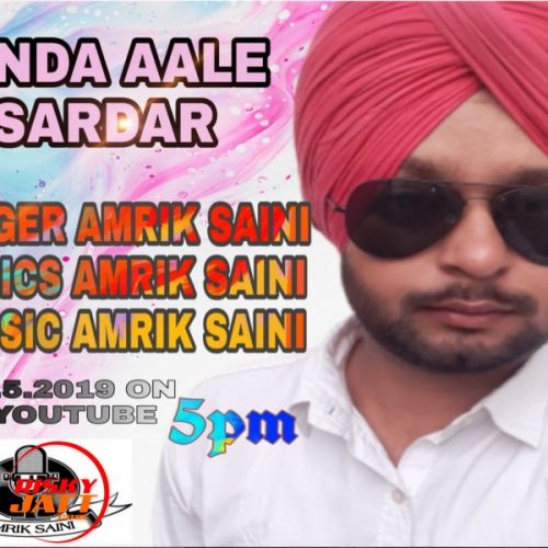 Pinda Aale Sardar Amrik Saini mp3 song free download, Pinda Aale Sardar Amrik Saini full album