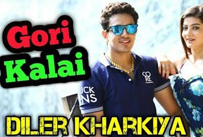 Gori Kalai Diler Singh Kharkiya mp3 song free download, Gori Kalai Diler Singh Kharkiya full album