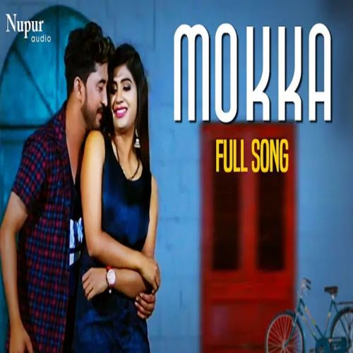 Mokka Gaurav Panchal, AP Rana, Sonika Singh mp3 song free download, Mokka Gaurav Panchal, AP Rana, Sonika Singh full album