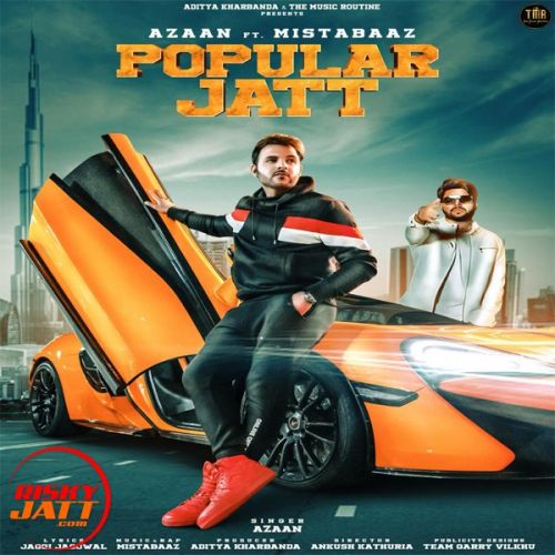 Popular Jatt Azaan mp3 song free download, Popular Jatt Azaan full album