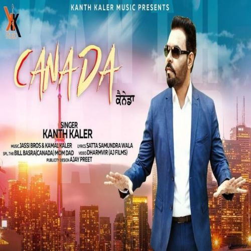 Canada Kanth Kaler mp3 song free download, Canada Kanth Kaler full album