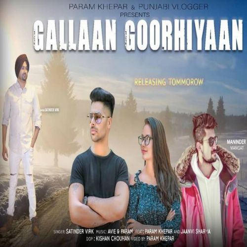 Gallan Goodiyaan Satinder Virk mp3 song free download, Gallan Goodiyaan Satinder Virk full album