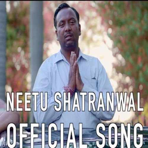 Neetu Shatran Wala Star Raahu mp3 song free download, Neetu Shatran Wala Star Raahu full album