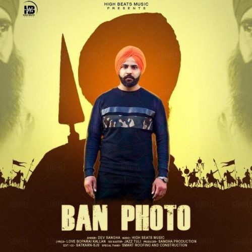 Ban Photo Dev Sangha mp3 song free download, Ban Photo Dev Sangha full album