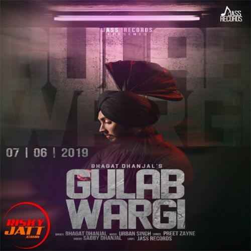 Gulab Wargi Bhagat Dhanjal mp3 song free download, Gulab Wargi Bhagat Dhanjal full album