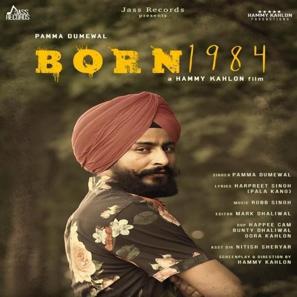 Born 1984 Pamma Dumewal mp3 song free download, Born 1984 Pamma Dumewal full album