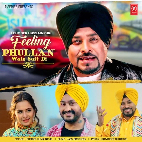 Feeling Phullan Wale Suit Di Lehmber Hussainpuri mp3 song free download, Feeling Phullan Wale Suit Di Lehmber Hussainpuri full album