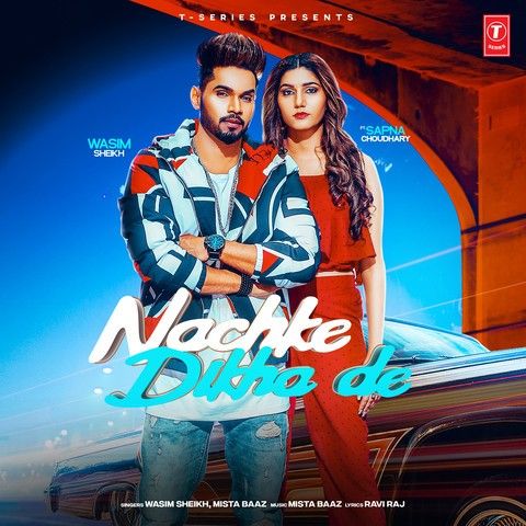 Nachke Dikha De Wasim Sheikh mp3 song free download, Nachke Dikha De Wasim Sheikh full album