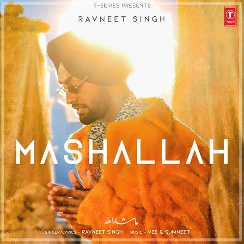 Mashallah Ravneet Singh mp3 song free download, Mashallah Ravneet Singh full album