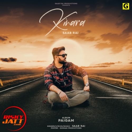 Kinara Saab Rai mp3 song free download, Kinara Saab Rai full album