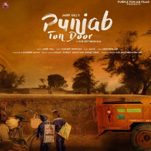 Punjab Ton Door Jabby Gill mp3 song free download, Punjab Ton Door Jabby Gill full album