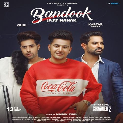 Bandook Jass Manak mp3 song free download, Bandook (Sikander 2) Jass Manak full album