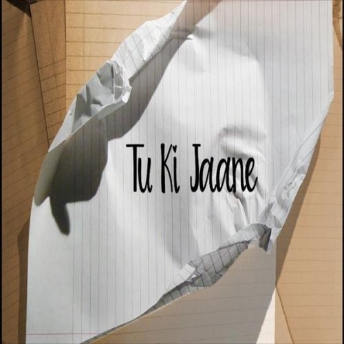 Tu Ki Jaane The Prophec mp3 song free download, Tu Ki Jaane The Prophec full album