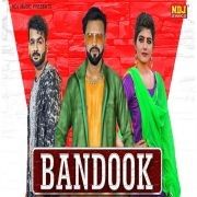 Bandook Mohit Sharma, Sushila Thakar mp3 song free download, Bandook Mohit Sharma, Sushila Thakar full album