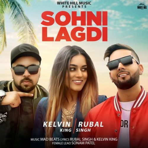 Sohni Lagdi Kelvin King, Rubal Singh mp3 song free download, Sohni Lagdi Kelvin King, Rubal Singh full album