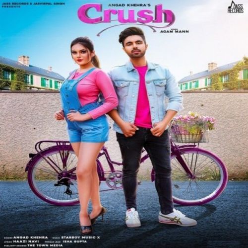 Crush Angad Khehra mp3 song free download, Crush Angad Khehra full album