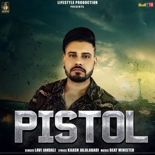 Pistol Lavi Jandali mp3 song free download, Pistol Lavi Jandali full album