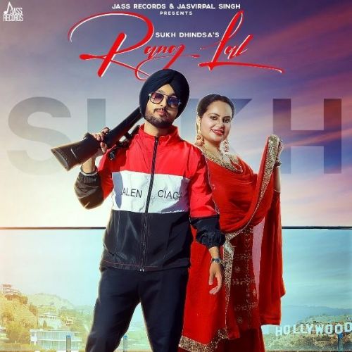 Rang Lal Sukh Dhindsa, Deepak Dhillon mp3 song free download, Rang Lal Sukh Dhindsa, Deepak Dhillon full album