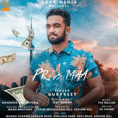 Pr vs Maa Gurpreet mp3 song free download, Pr vs Maa Gurpreet full album