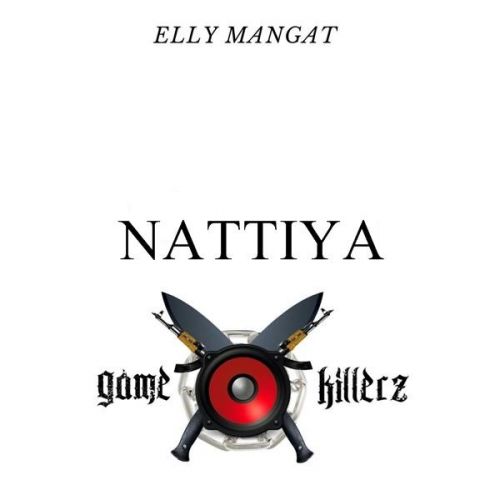 Nattiya Elly Mangat mp3 song free download, Nattiya Elly Mangat full album