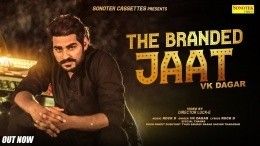 Branded Jaat VK Dagar mp3 song free download, Branded Jaat VK Dagar full album