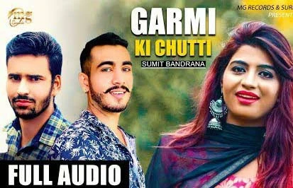 Garmi Ki Chutti Nikku Singh mp3 song free download, Garmi Ki Chutti Nikku Singh full album