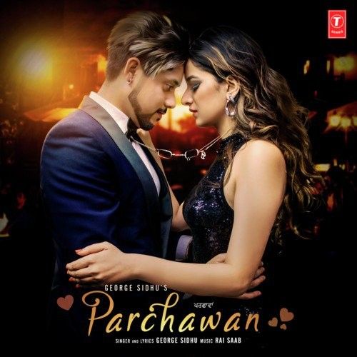 Parchawan George Sidhu mp3 song free download, Parchawan George Sidhu full album