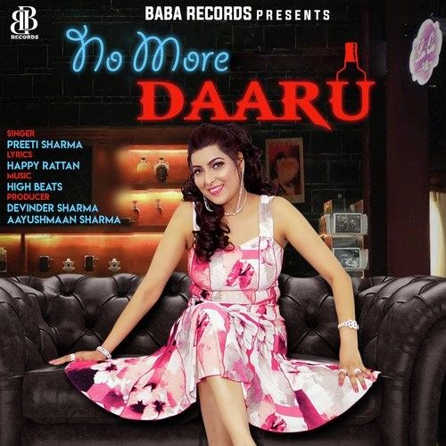 No More Daaru Preeti Sharma mp3 song free download, No More Daaru Preeti Sharma full album