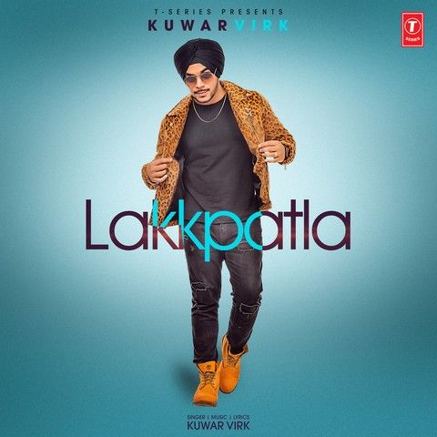 Lakkpatla Kuwar Virk mp3 song free download, Lakkpatla Kuwar Virk full album