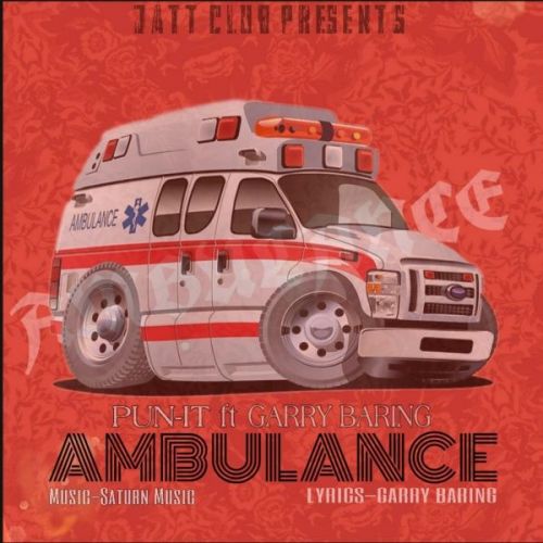 Ambulance Pun-it, Garry Baring mp3 song free download, Ambulance Pun-it, Garry Baring full album