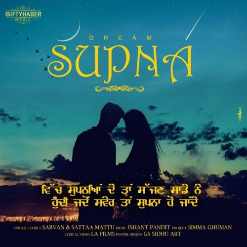 Supna Sarvan, Sattaa Mattu mp3 song free download, Supna Sarvan, Sattaa Mattu full album