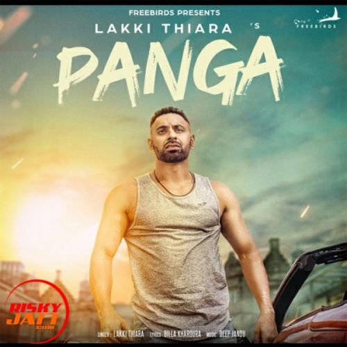 Panga Lakki Thiara mp3 song free download, Panga Lakki Thiara full album