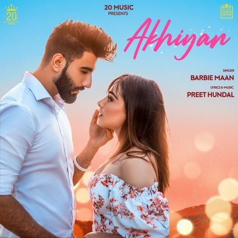 Akhiyan Barbie Maan mp3 song free download, Akhiyan Barbie Maan full album