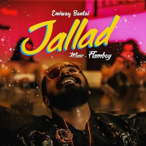 Jallad Emiway Bantai mp3 song free download, Jallad Emiway Bantai full album