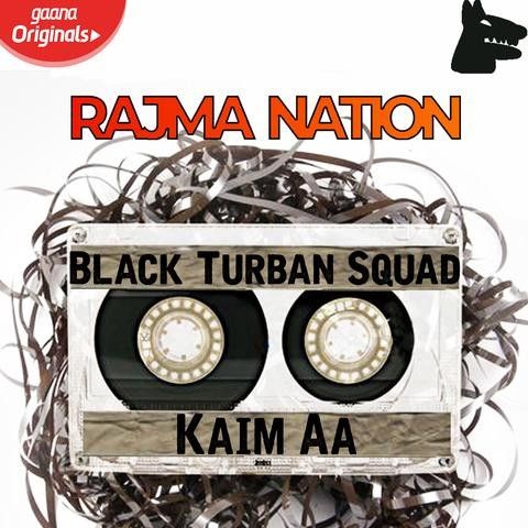 Kaim Aa Black Turban Squad mp3 song free download, Kaim Aa Black Turban Squad full album