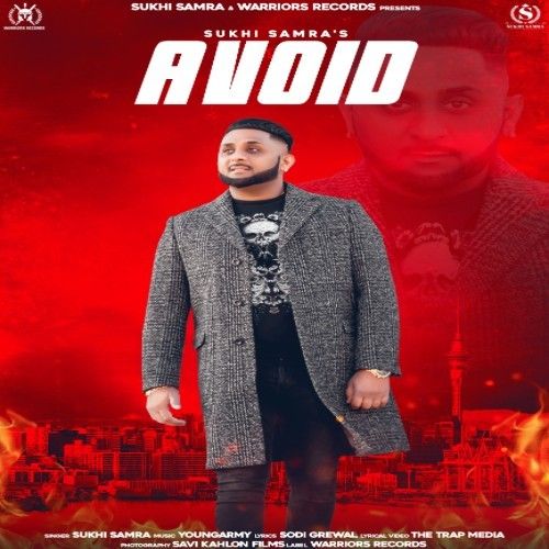 Avoid Sukhi Samra mp3 song free download, Avoid Sukhi Samra full album