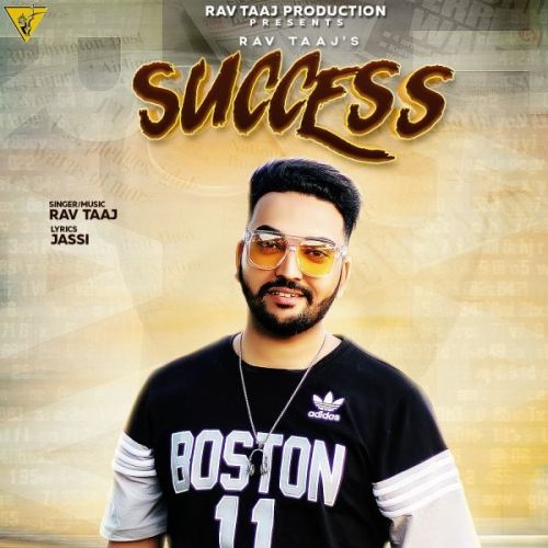 Success Rav Taaj mp3 song free download, Success Rav Taaj full album