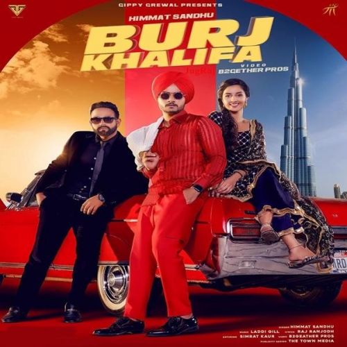 Burj Khalifa Himmat Sandhu mp3 song free download, Burj Khalifa Himmat Sandhu full album