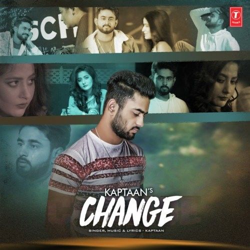 Change Kaptaan mp3 song free download, Change Kaptaan full album