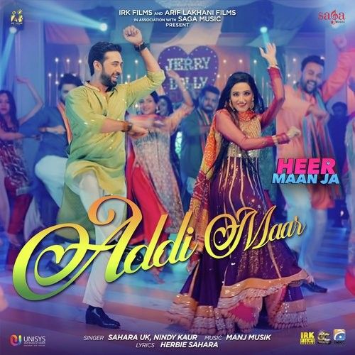 Addi Maar (Heer Maan Ja) Sahara UK, Nindy Kaur mp3 song free download, Addi Maar (Heer Maan Ja) Sahara UK, Nindy Kaur full album