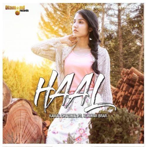 Haal Kamal Dhaliwal mp3 song free download, Haal Kamal Dhaliwal full album