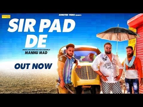 Sir Pad De Manu Mad mp3 song free download, Sir Pad De Manu Mad full album