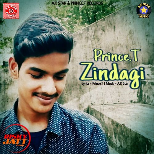 Zindagi Prince T mp3 song free download, Zindagi Prince T full album