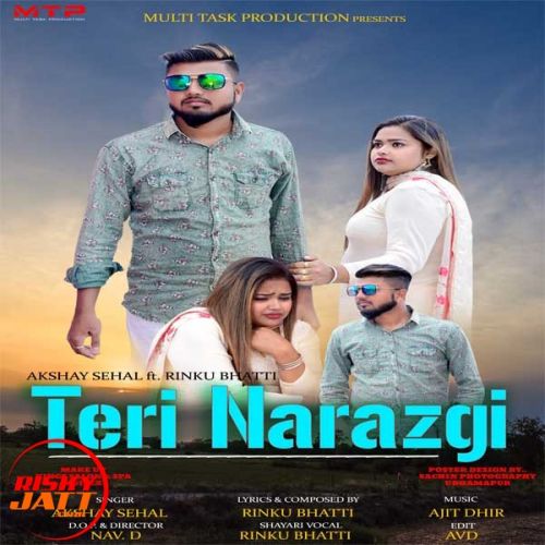 Teri Narazgi Akshay Sehal mp3 song free download, Teri Narazgi Akshay Sehal full album