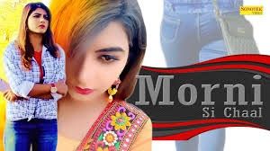 Morni Si Chaal Masoom Sharma mp3 song free download, Morni Si Chaal Masoom Sharma full album