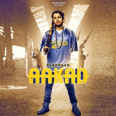 Aakad Pardhaan mp3 song free download, Aakad Pardhaan full album